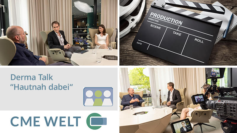 Derma Talk: "Hautnah dabei" (CME Welt)